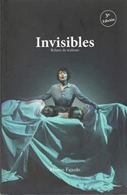 Invisibles : relatos do maltrato book