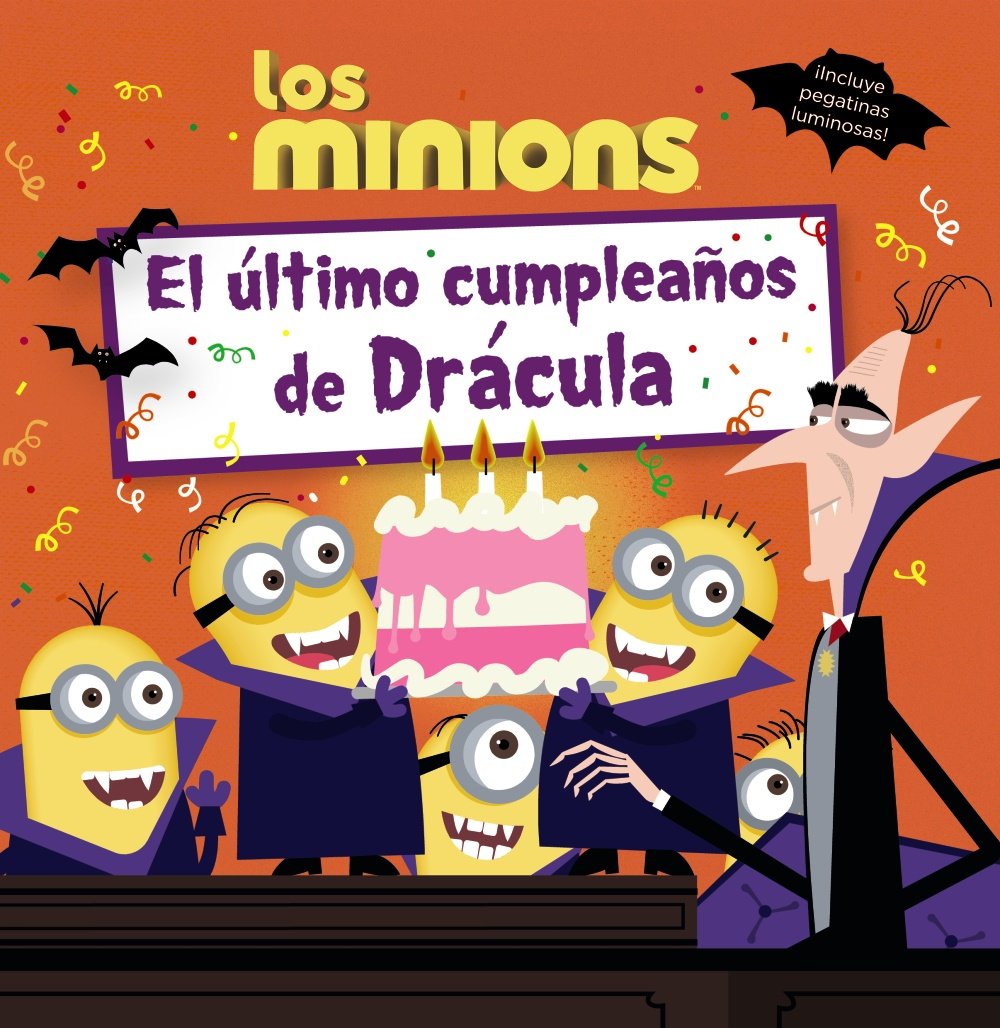 Los minions. El último cumpleaños de Drácula (Literatura Infantil (6-11 Años) - Gru Y Los Minions) Social Sciences