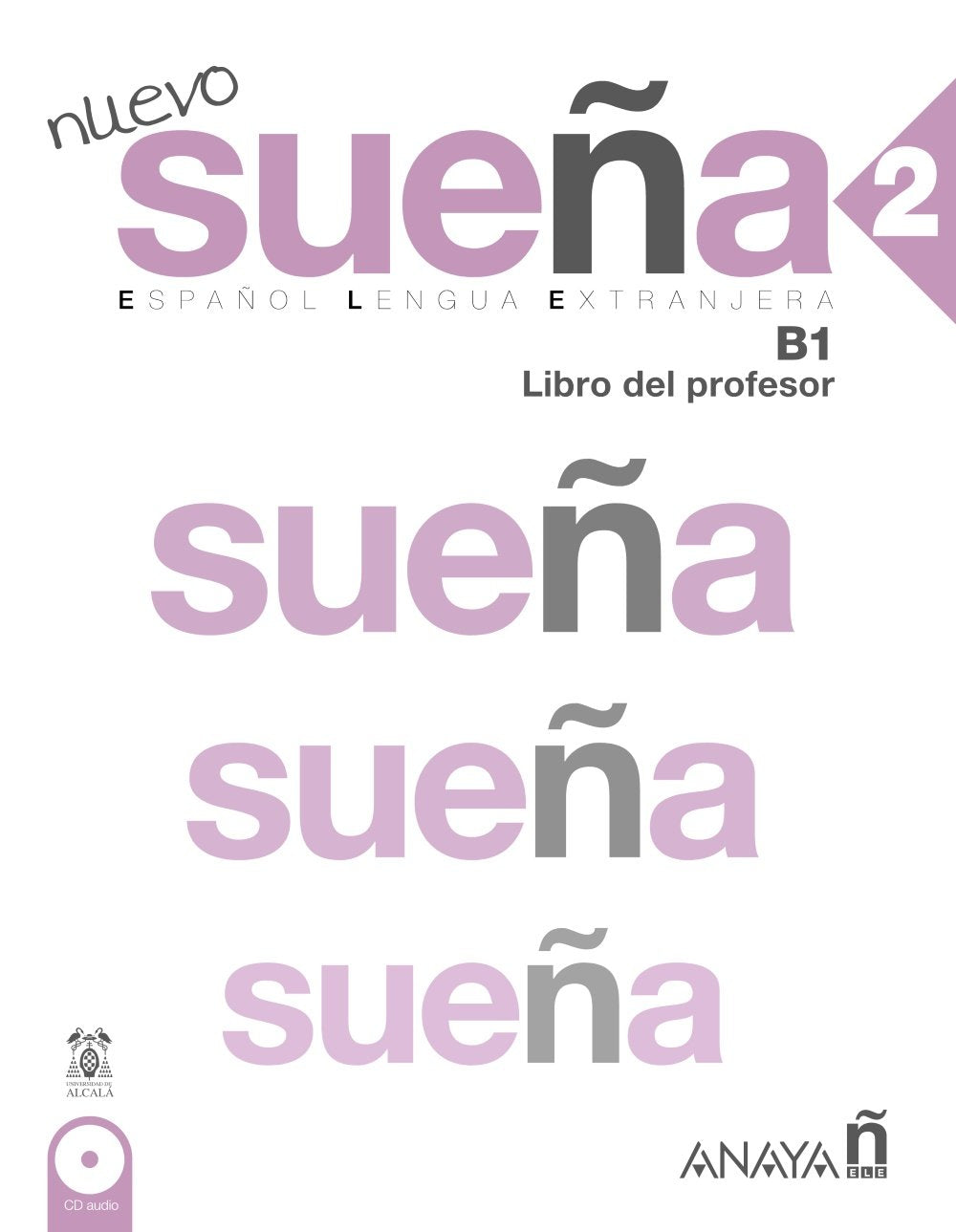 Nuevo sueña 2. Libro del profesor: Libro del Profesor 2 (B1) Social Sciences