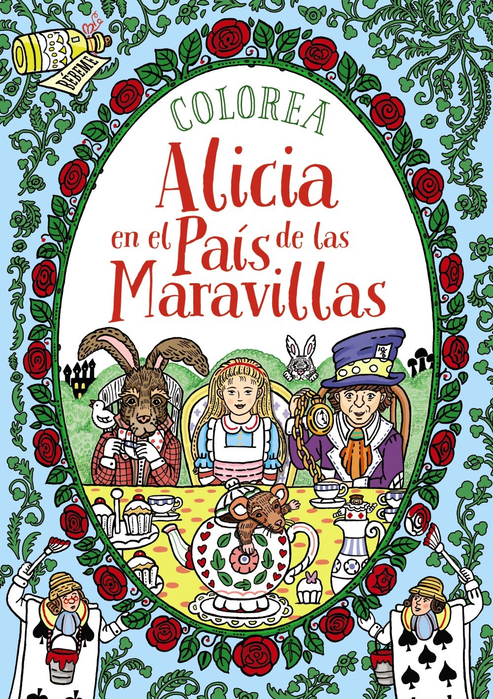 Colorea Alicia en el País de las Maravillas (OCIO Y CONOCIMIENTOS - Juegos y pasatiempos) Novels & Short Stories