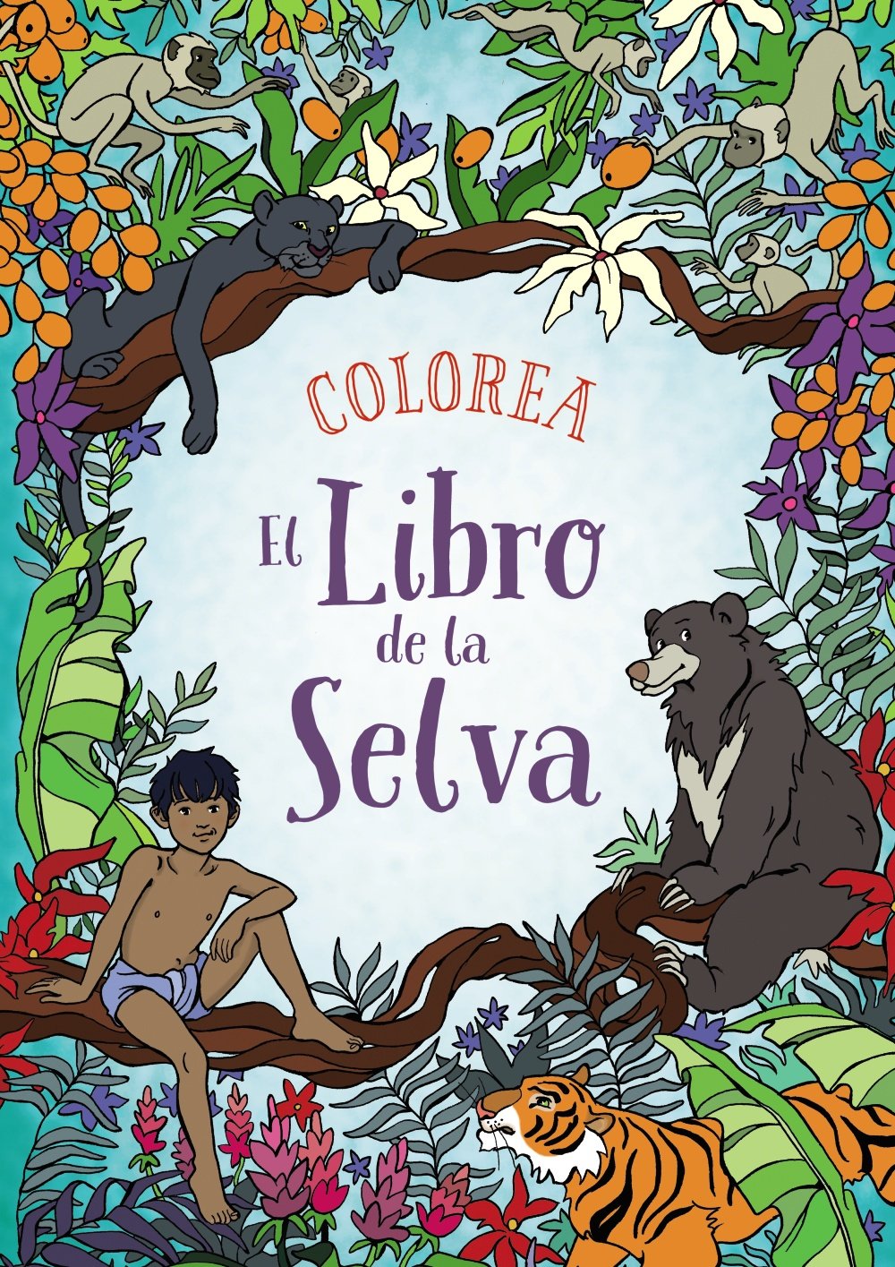 Colorea El Libro de la Selva (OCIO Y CONOCIMIENTOS - Juegos y pasatiempos) Novels & Short Stories