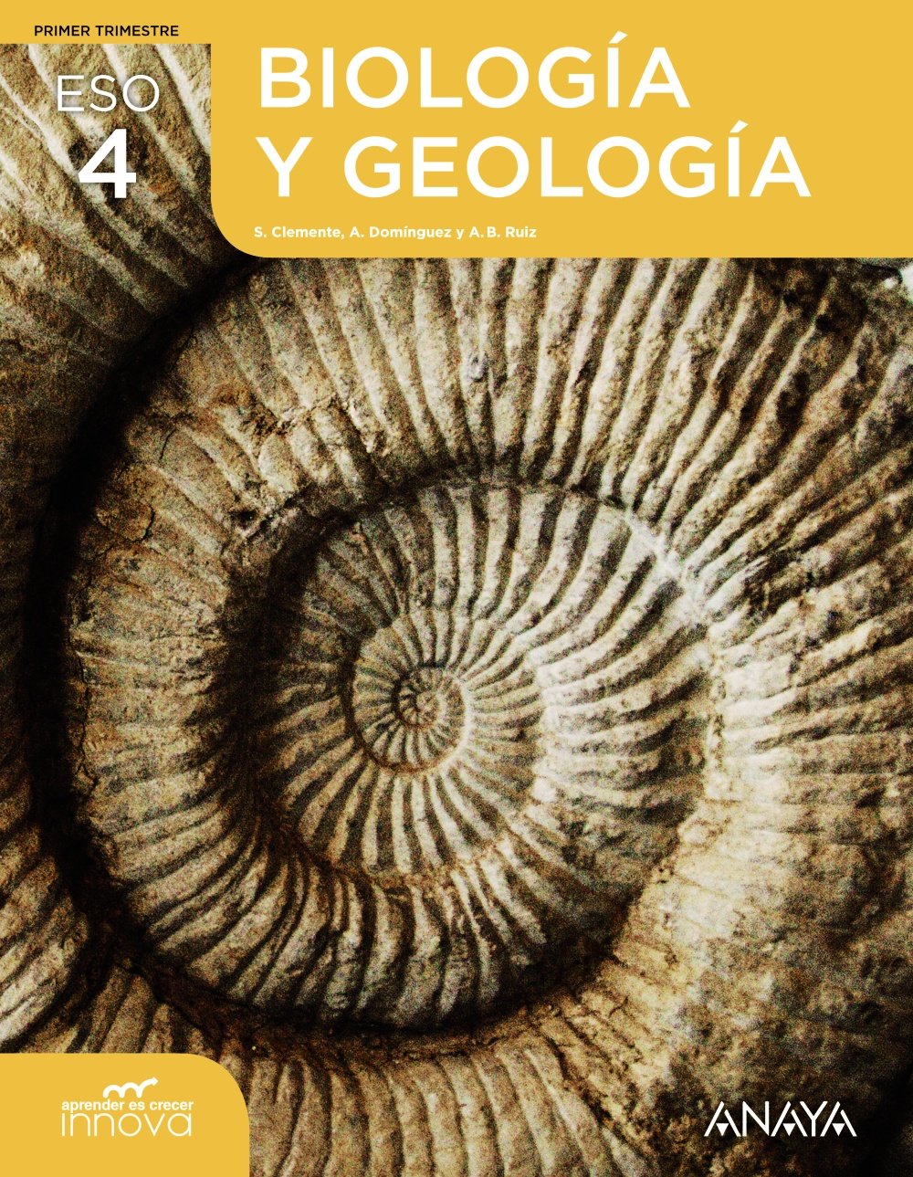 Biología y Geología 4. (Aprender es crecer innova) Learning & Reference
