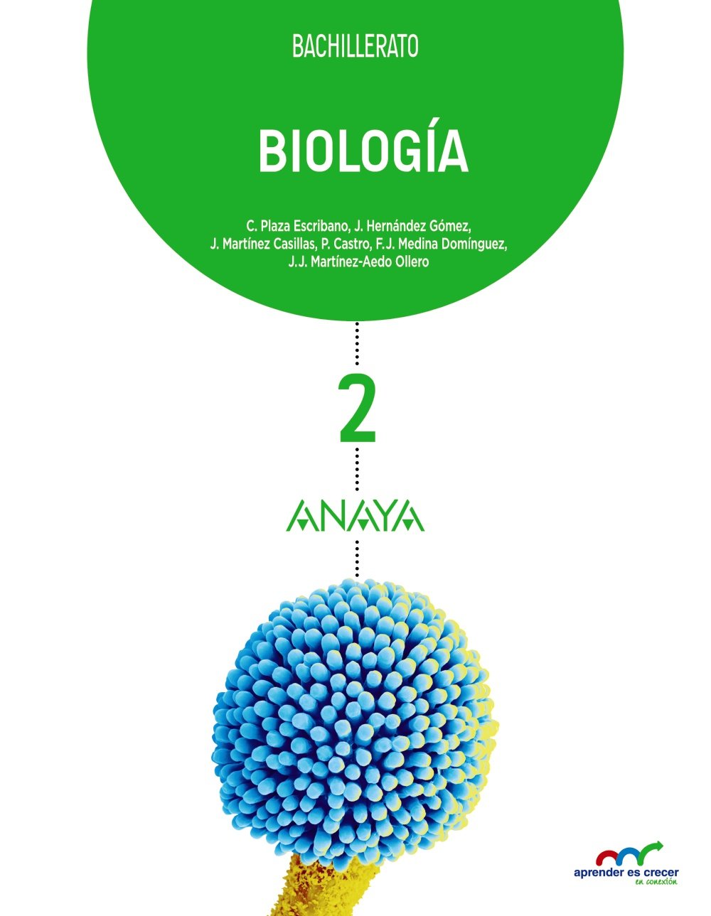 Biología 2. (Aprender es crecer en conexión) Learning & Reference