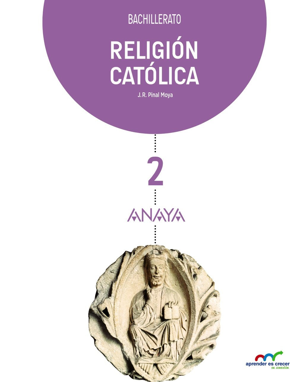 Religión Católica 2. (Aprender es crecer en conexión) Learning & Reference