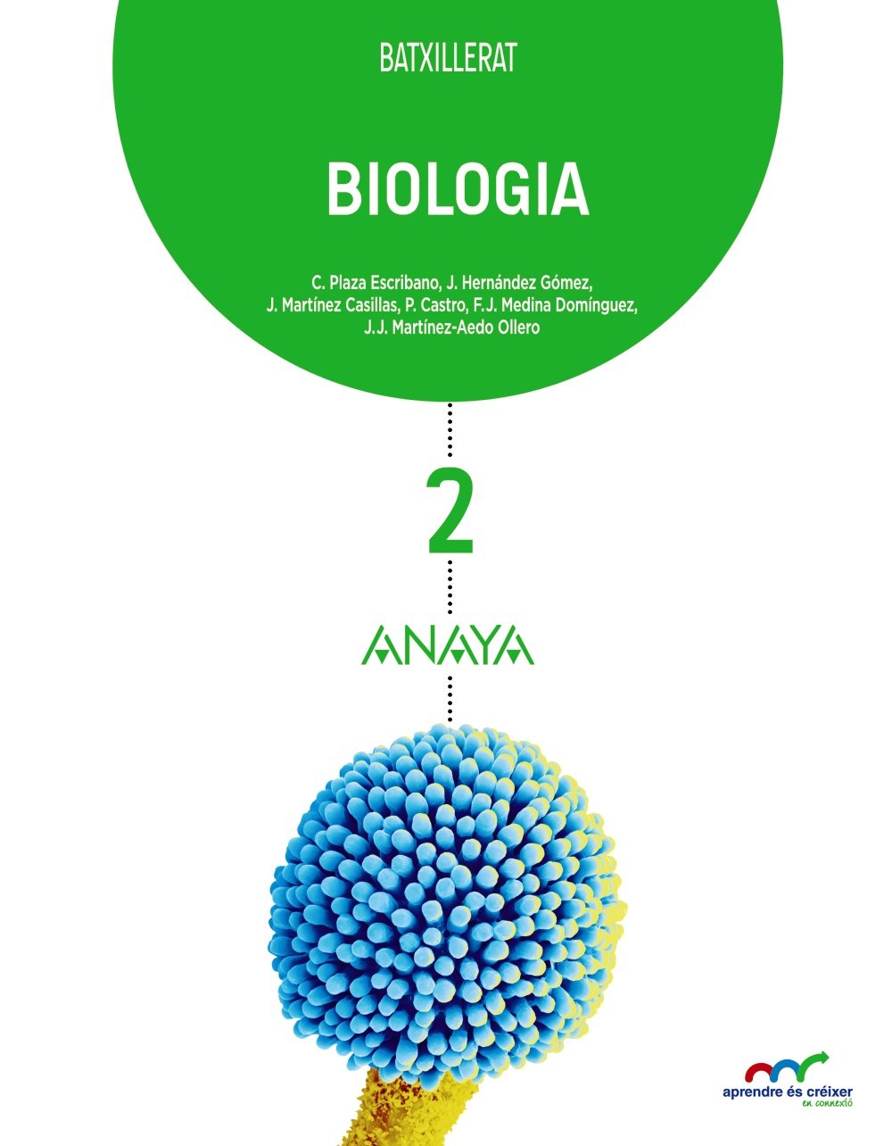 Biologia 2. (Aprendre és créixer en connexió) Learning & Reference
