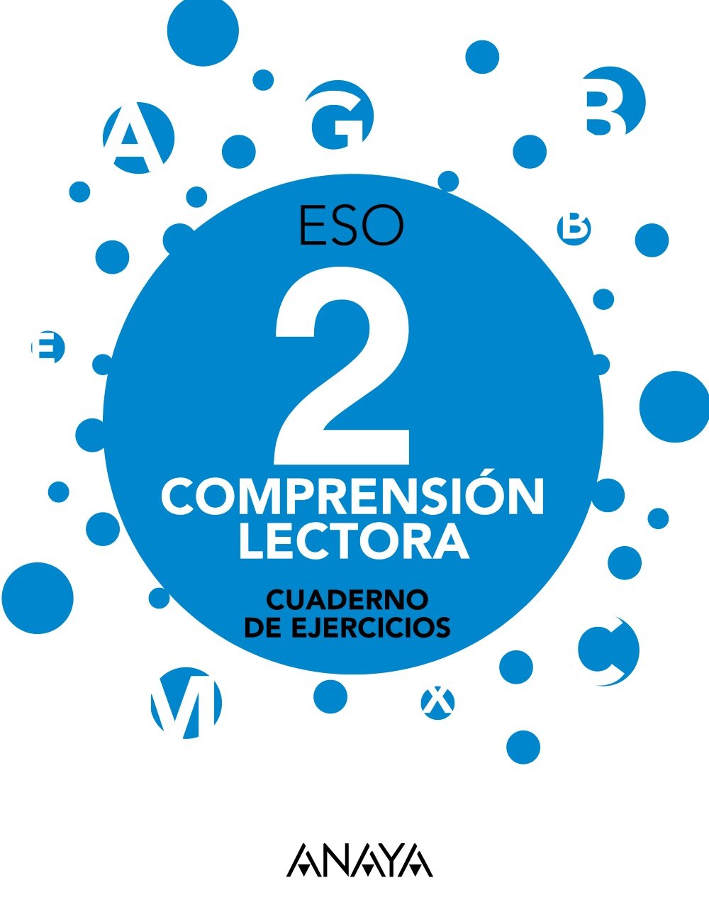 Comprensión lectora 2. (Cuadernos no vinculados de ESO) Learning & Reference