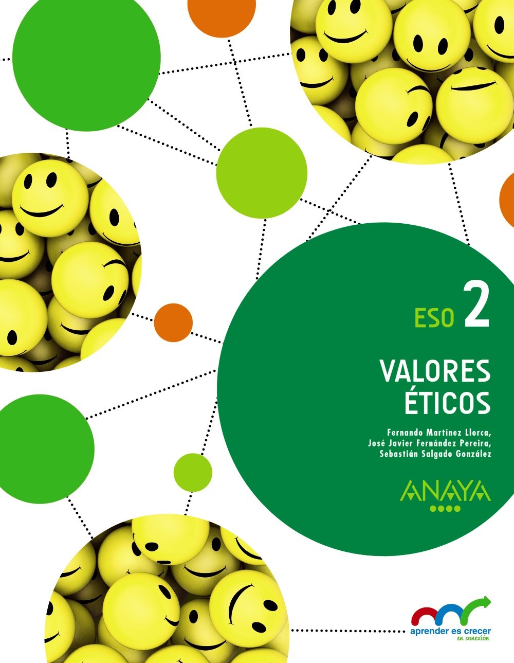 Valores Éticos 2. (Aprender es crecer en conexión) Learning & Reference