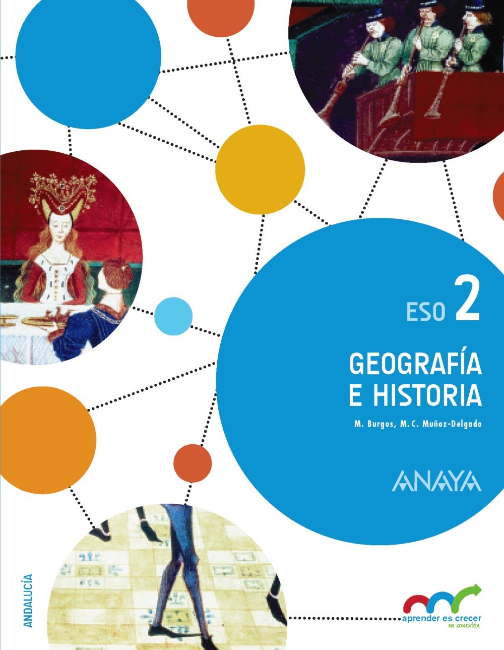 Geografía e Historia 2. (Colegios Bilingües) (Aprender es crecer en conexión) Learning & Reference