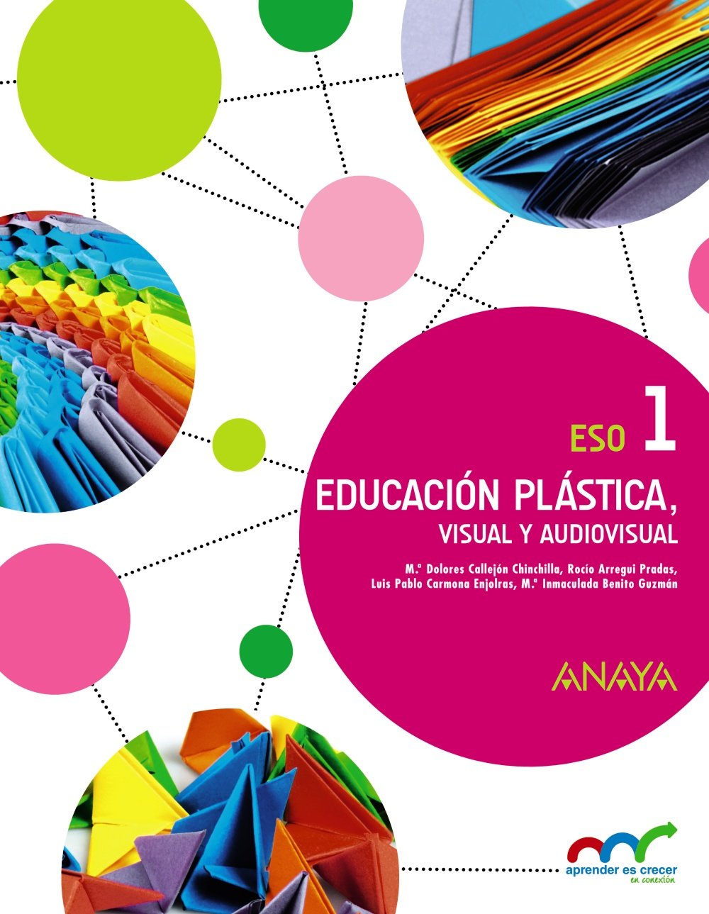 Educación Plástica, Visual y Audiovisual 1. Learning & Reference