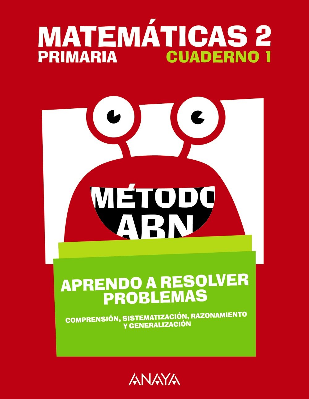 Matemáticas 2. Método ABN. Aprendo a resolver problemas 1. Learning & Reference