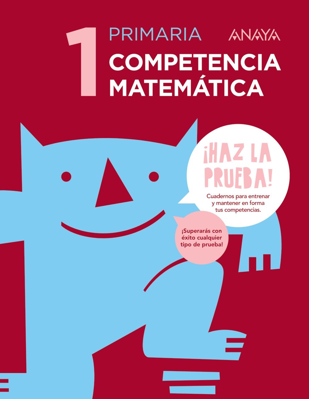 Competencia matemática 1. (¡Haz la prueba!) Learning & Reference