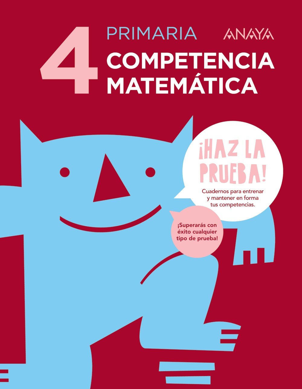Competencia matemática 4. (¡Haz la prueba!) Learning & Reference
