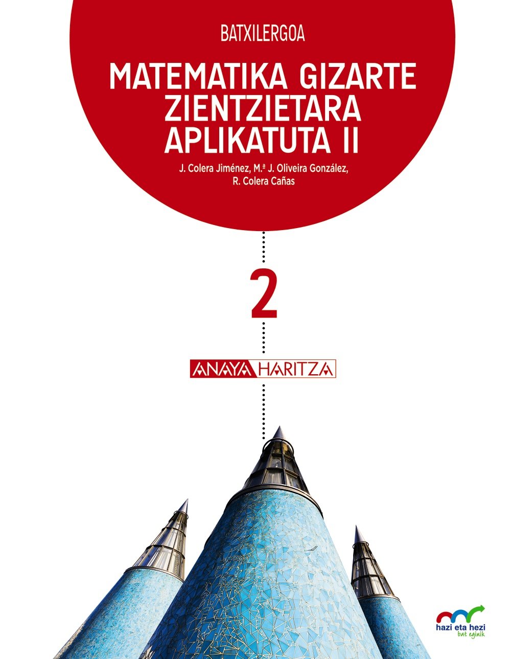 Matematika Gizarte Zientzietara Aplikatuta II. (Hazi eta hezi bat eginik) Learning & Reference