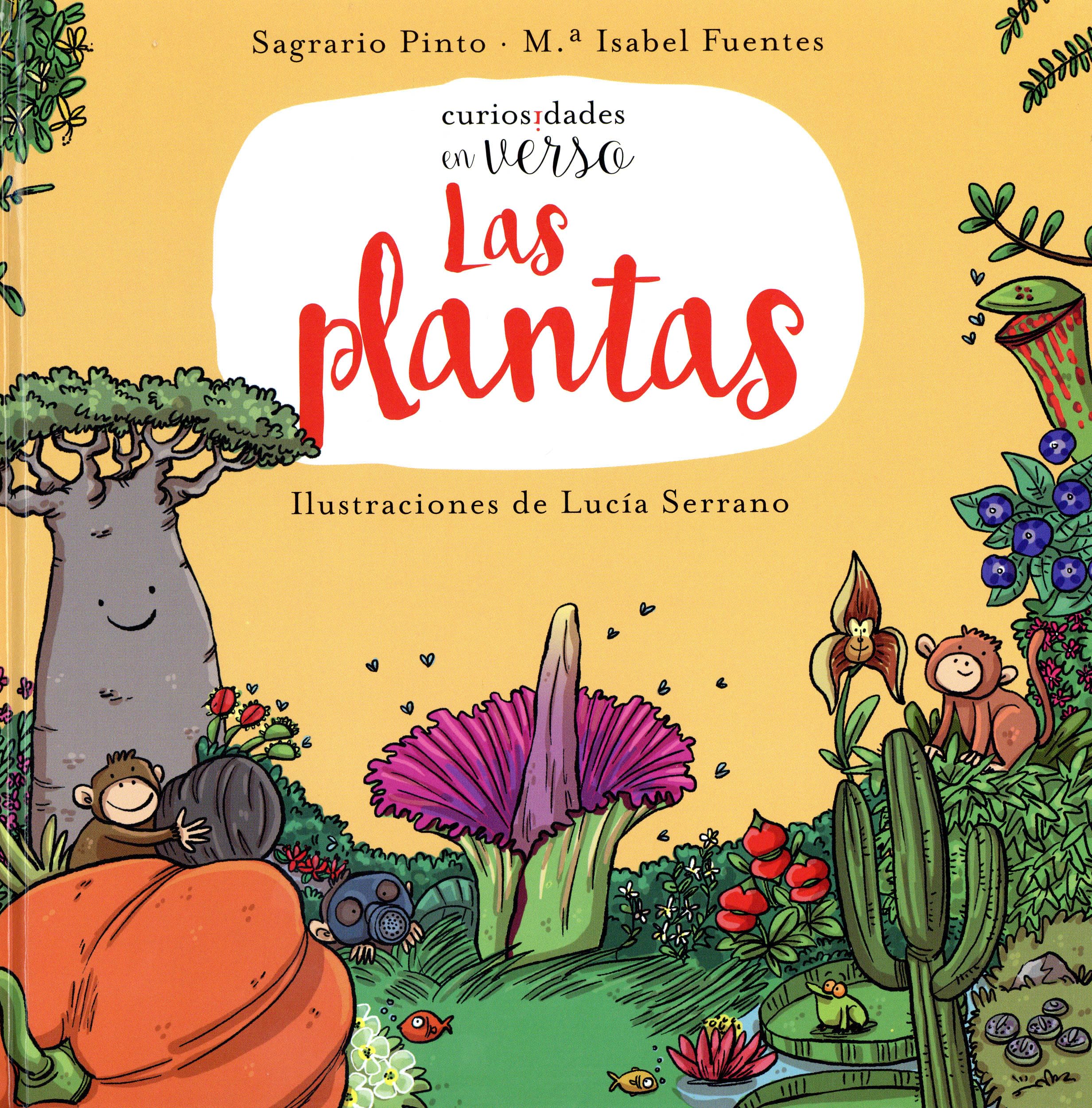 Las Plantas (PRIMEROS LECTORES - Curiosidades en verso) Non-fiction