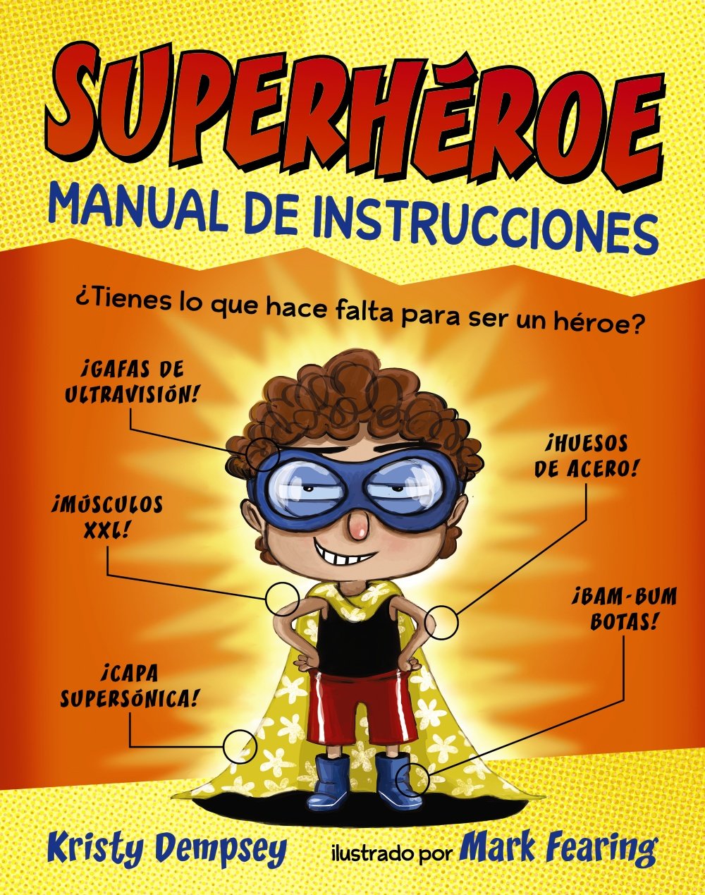 Superheroe manual de instrucciones / Superhero-Instruction Manual book