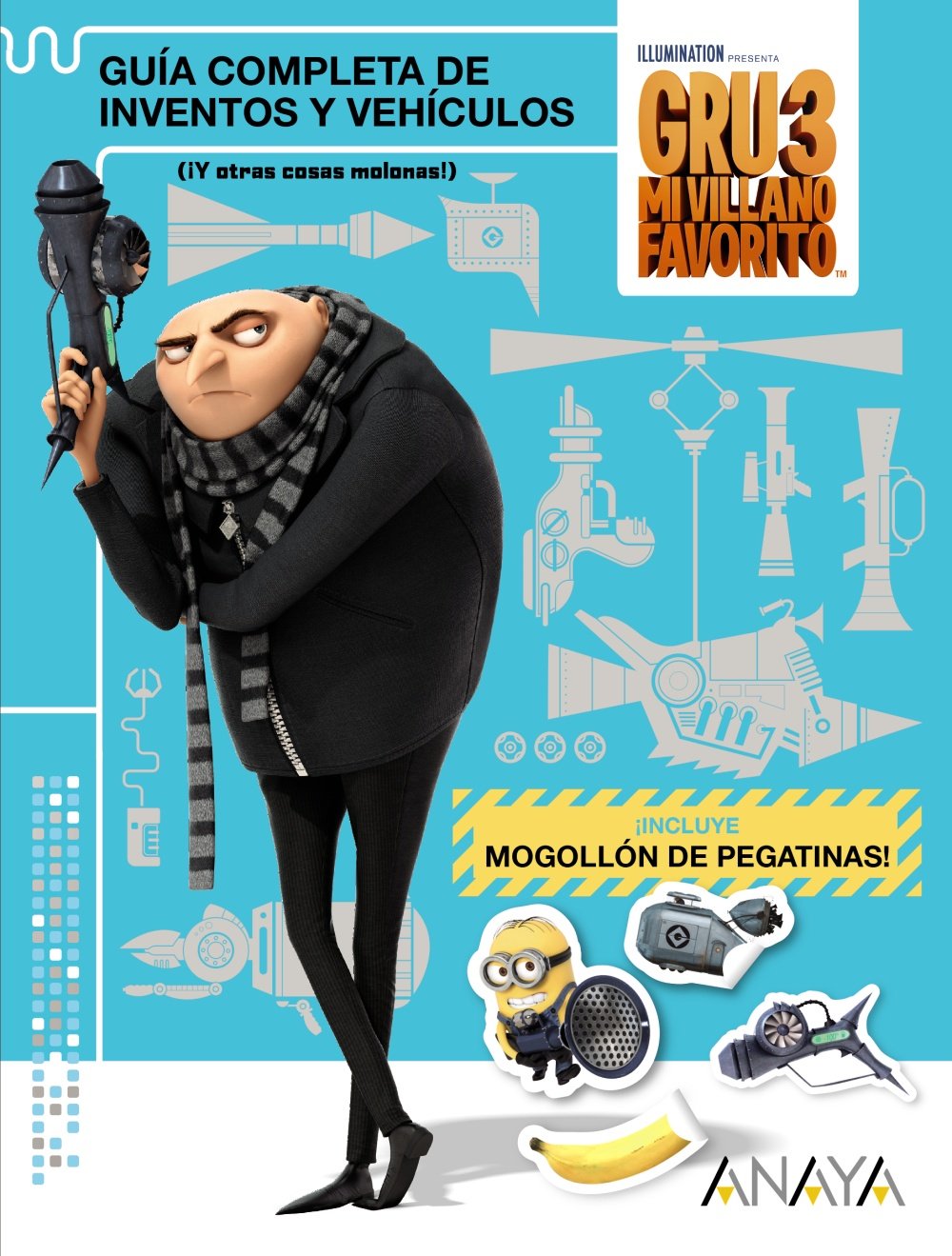 Gru 3: Guía completa de inventos y vehículos (¡y otras cosas molonas!) book