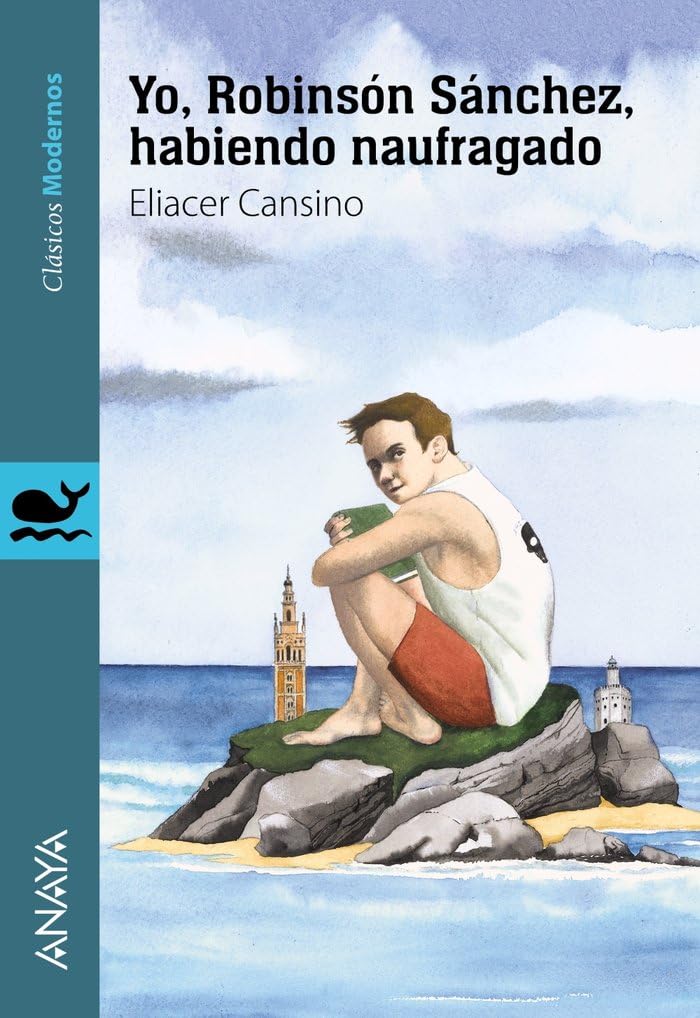 Yo, Robinsón Sánchez, habiendo naufragado/ I, Robinsón Sánchez, Having Been Shipwrecked book