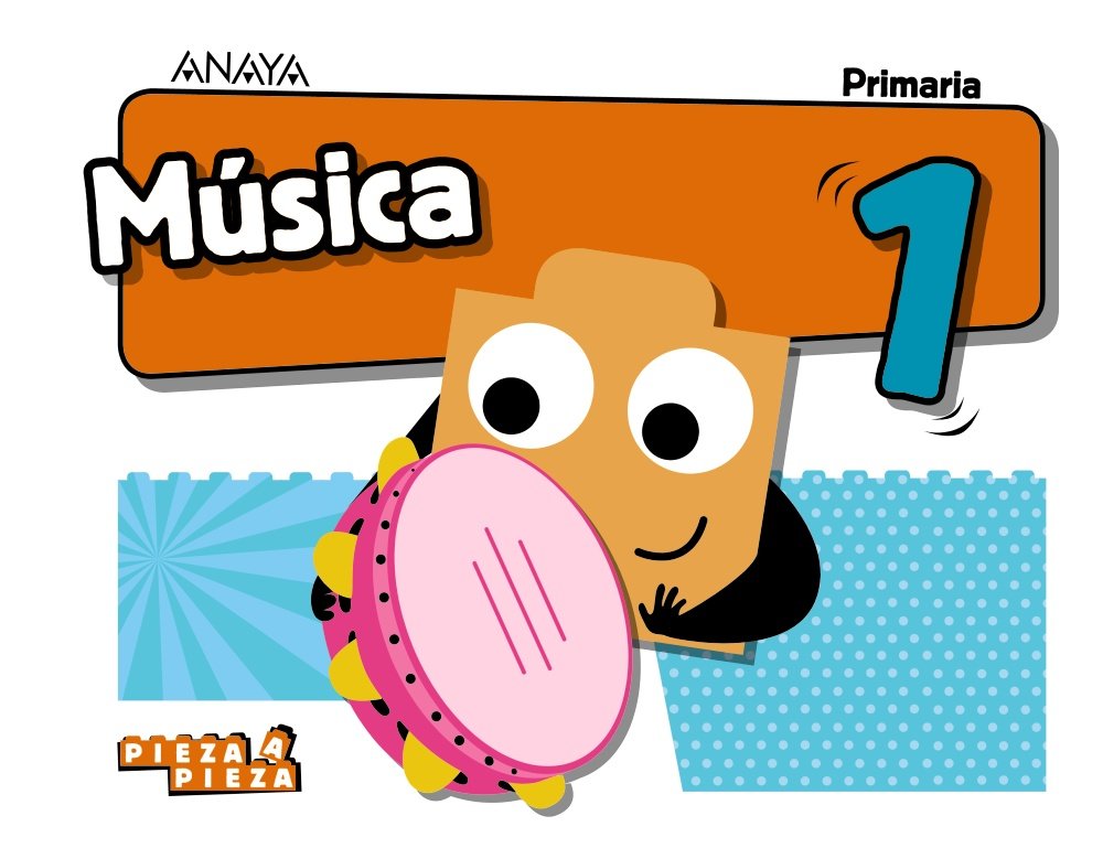 Música 1. (Pieza a Pieza) Learning & Reference