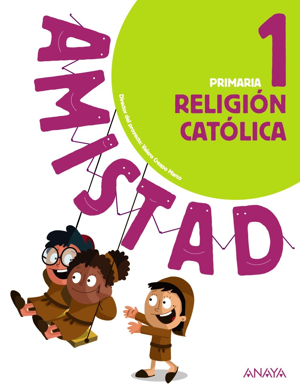 Religión Católica 1. (Amistad) Learning & Reference