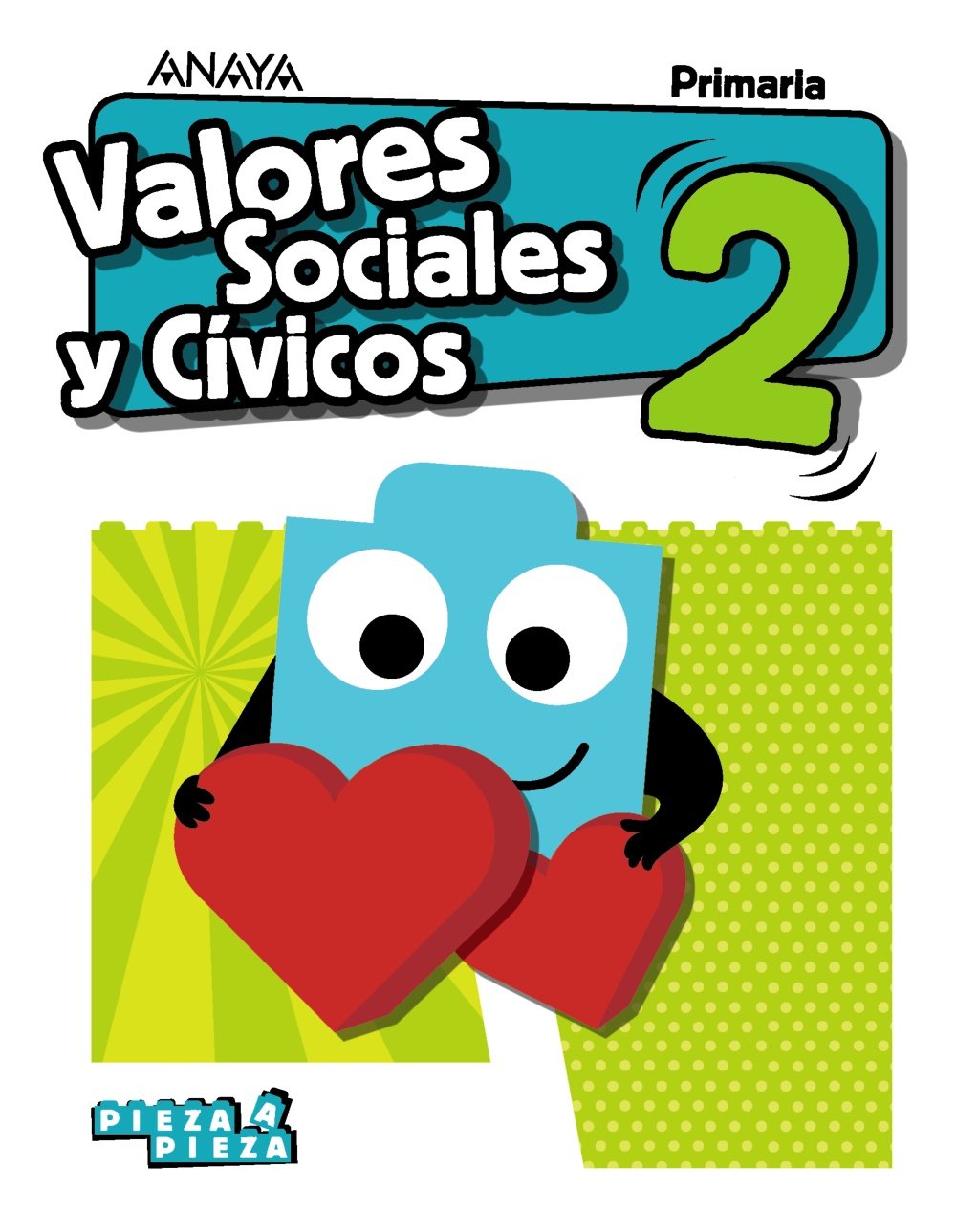 Valores Sociales y Cívicos 2. book