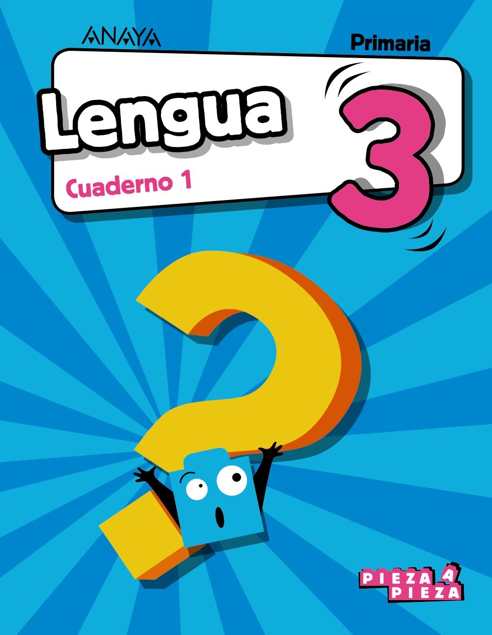 Lengua 3. Cuaderno 1. (Pieza a Pieza) Learning & Reference