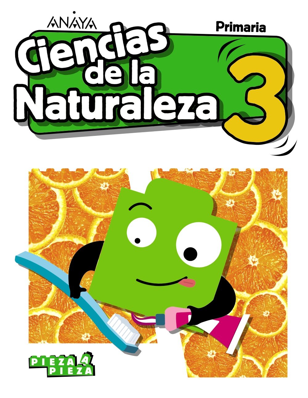 Ciencias de la Naturaleza 3. (Pieza a Pieza) Learning & Reference