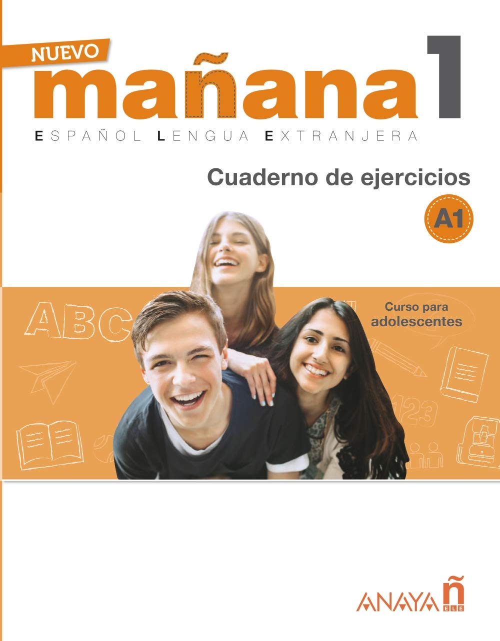 Nuevo Manana: Cuaderno de Ejercicios 1 (A1) book