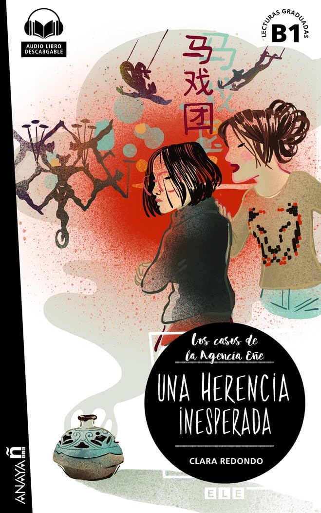 Una herencia inesperada: Con audio descargable (Agencia EÑE) Study Guides