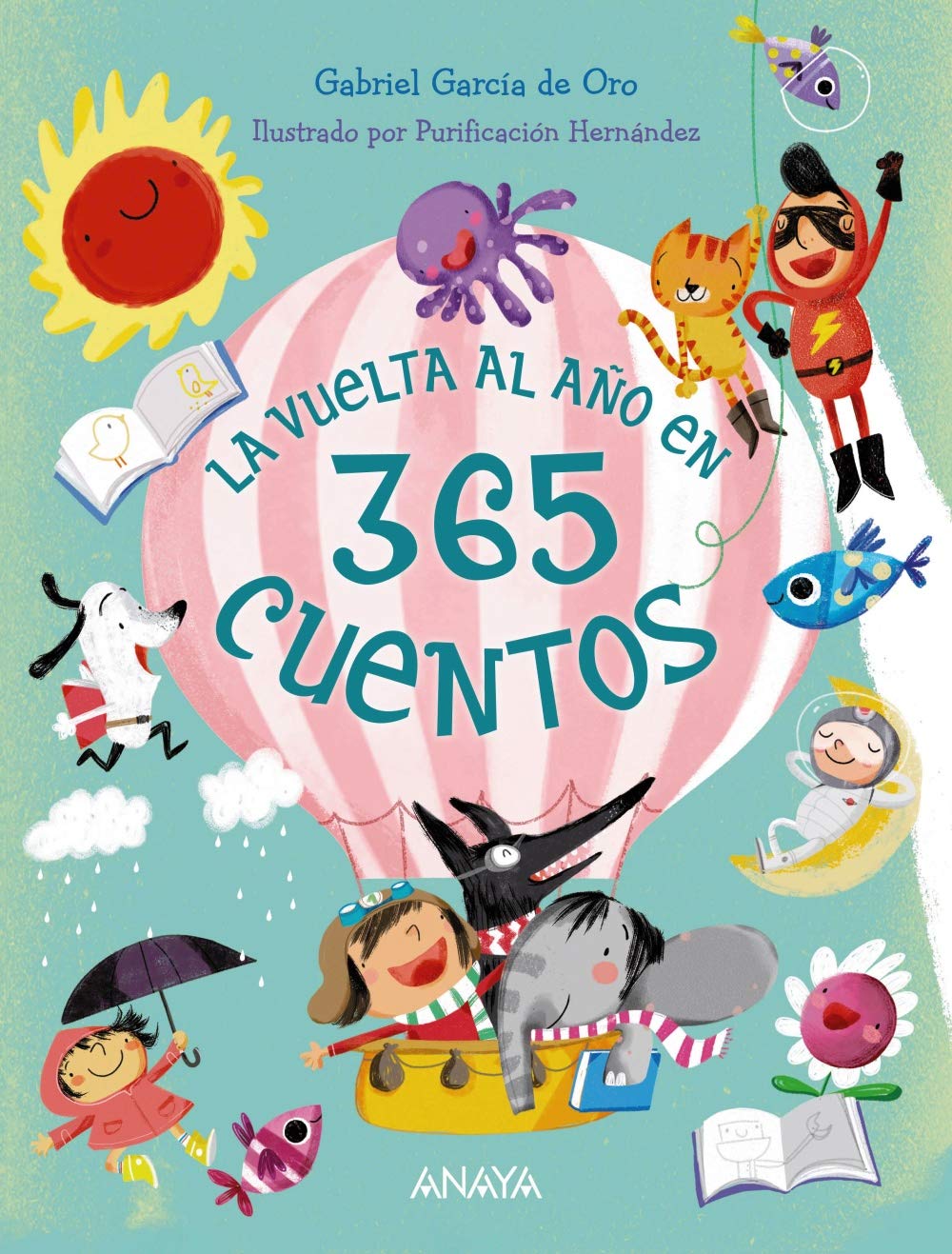 La vuelta al año en 365 cuentos (LITERATURA INFANTIL - Libros-Regalo) Novels & Short Stories