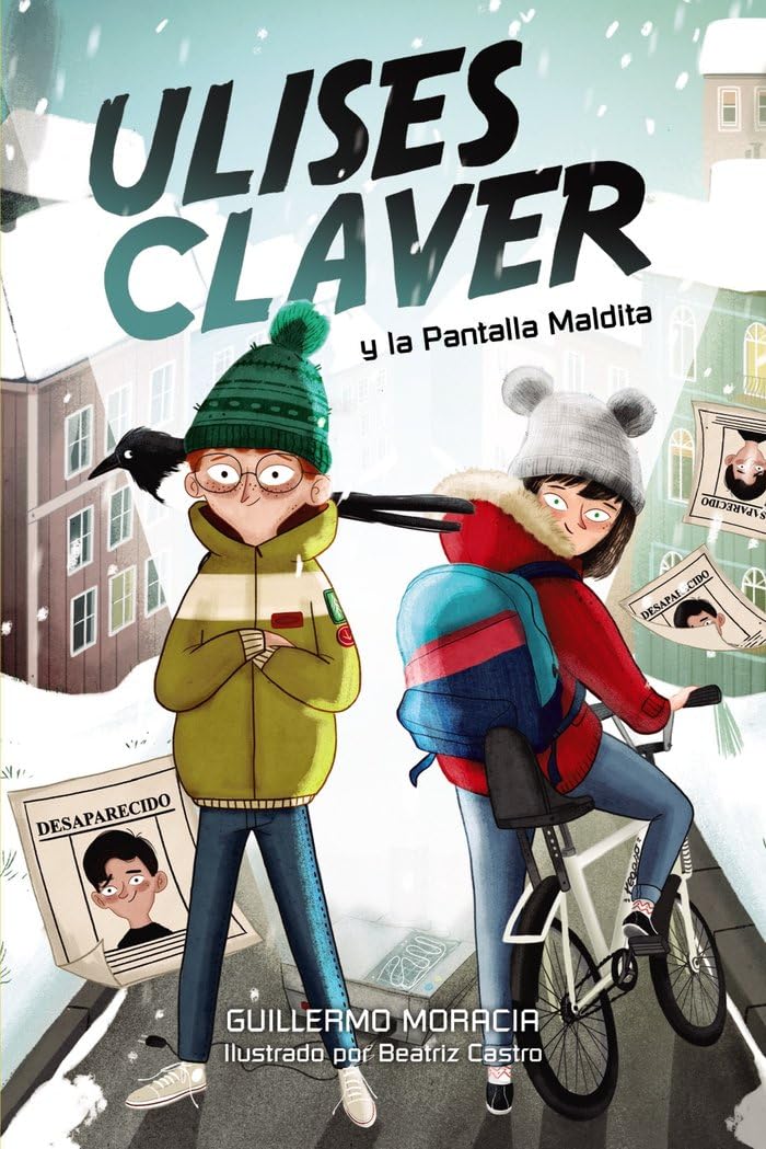 Ulises Claver y la Pantalla Maldita (LITERATURA INFANTIL - Narrativa infantil) Novels & Short Stories