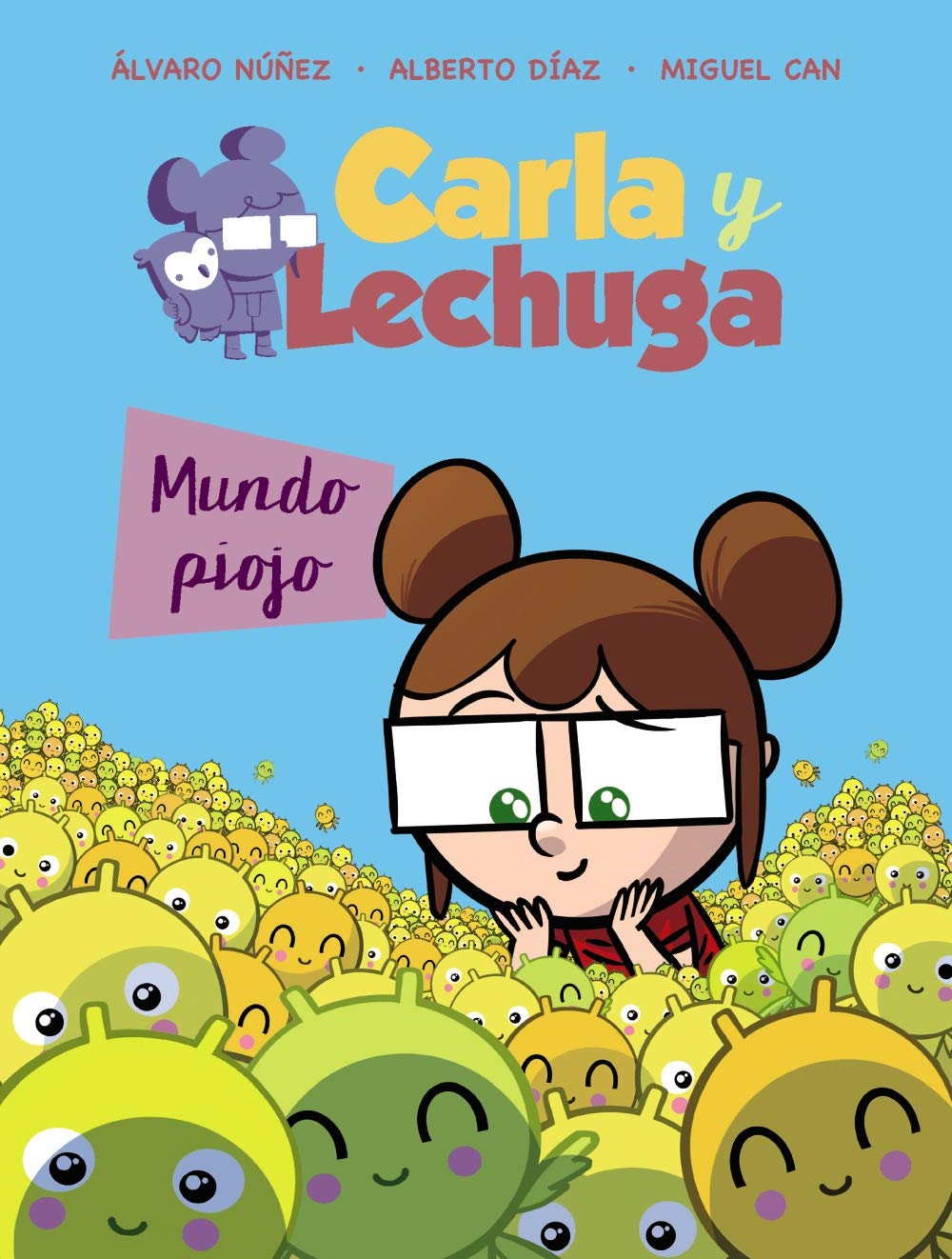 Carla y Lechuga 3. Mundo piojo (LITERATURA INFANTIL - Lechuza Detective) Novels & Short Stories