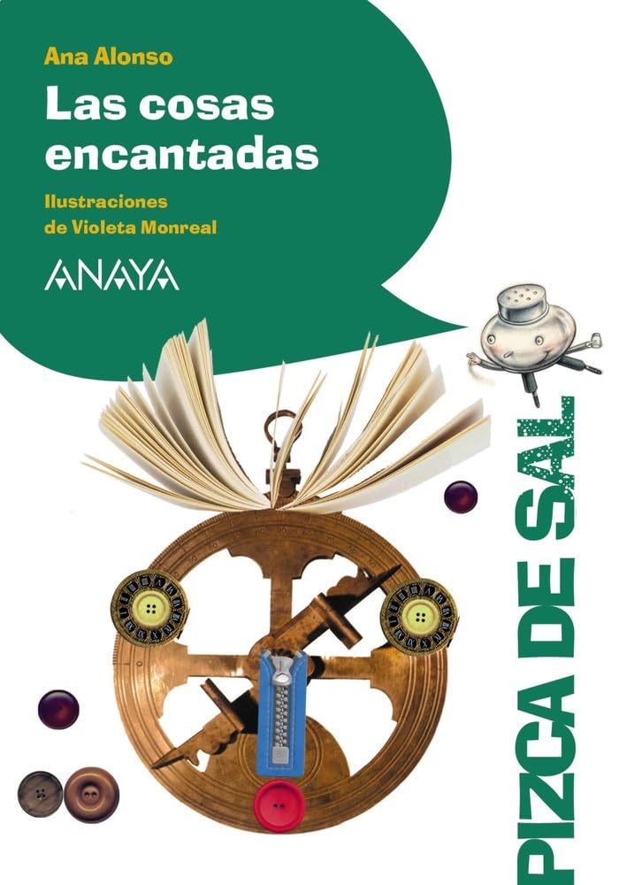 Las cosas encantadas (LITERATURA INFANTIL - Pizca de Sal) Social Sciences