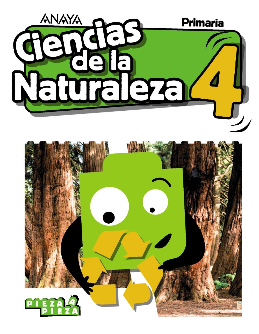 Ciencias de la Naturaleza 4. (Pieza a Pieza) Learning & Reference