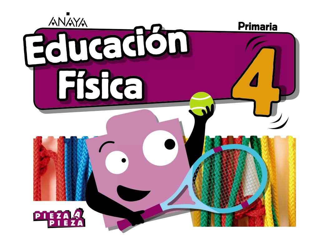 Educación Física 4. (Pieza a Pieza) Learning & Reference