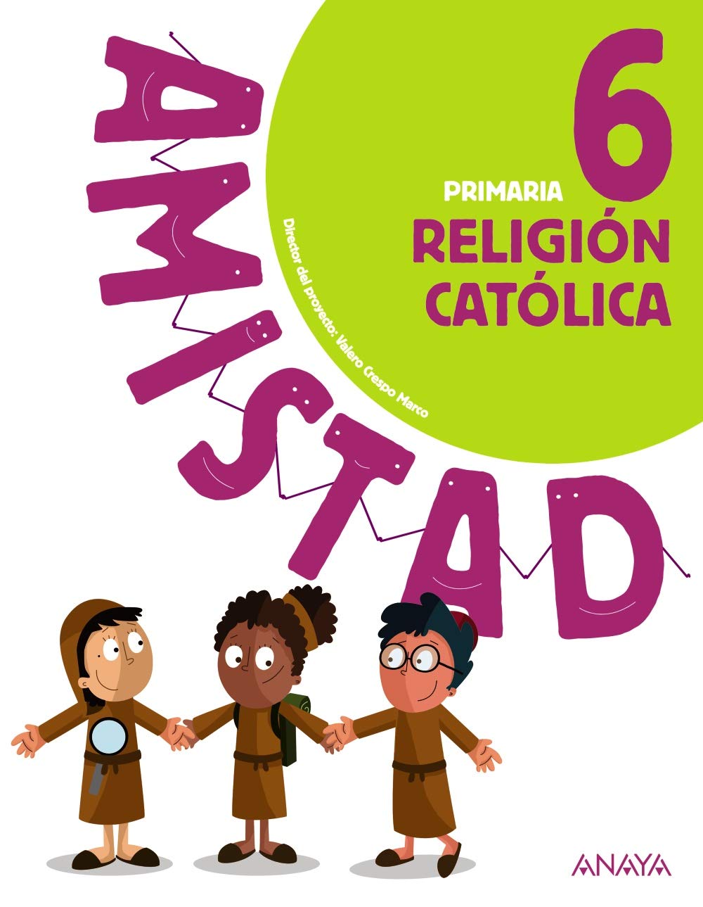 Religión Católica 6. (Amistad) Learning & Reference