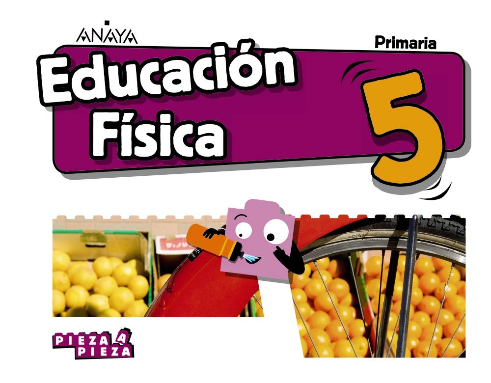 Educación Física 5. (Pieza a Pieza) Learning & Reference
