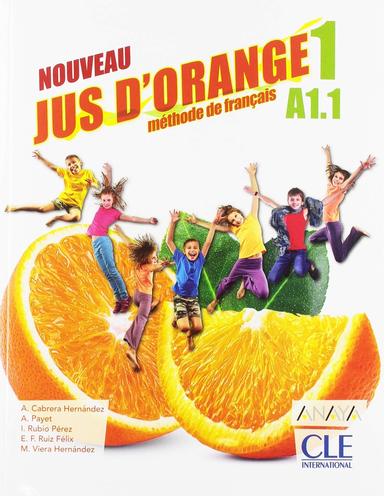 Jus d'orange niveau 1 élève 2ed - Anaya book
