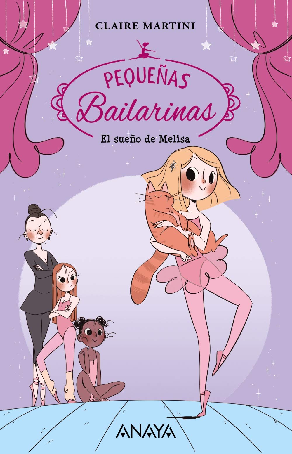 El sueño de Melisa: Pequeñas bailarinas 1 book