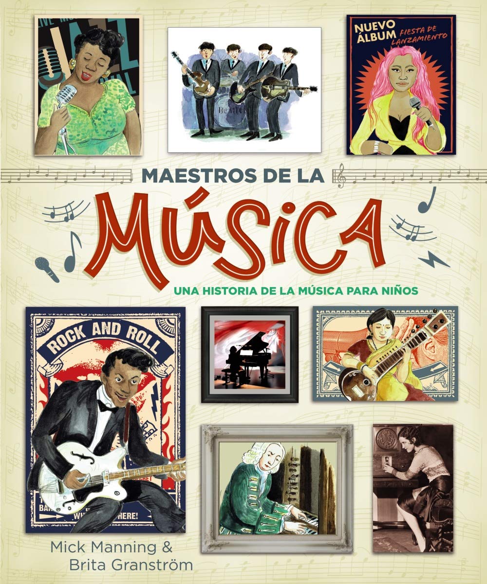 Maestros de la música / The Story of Music: Una Historia De La Musica Para Ninos/ A History of Music for Children book