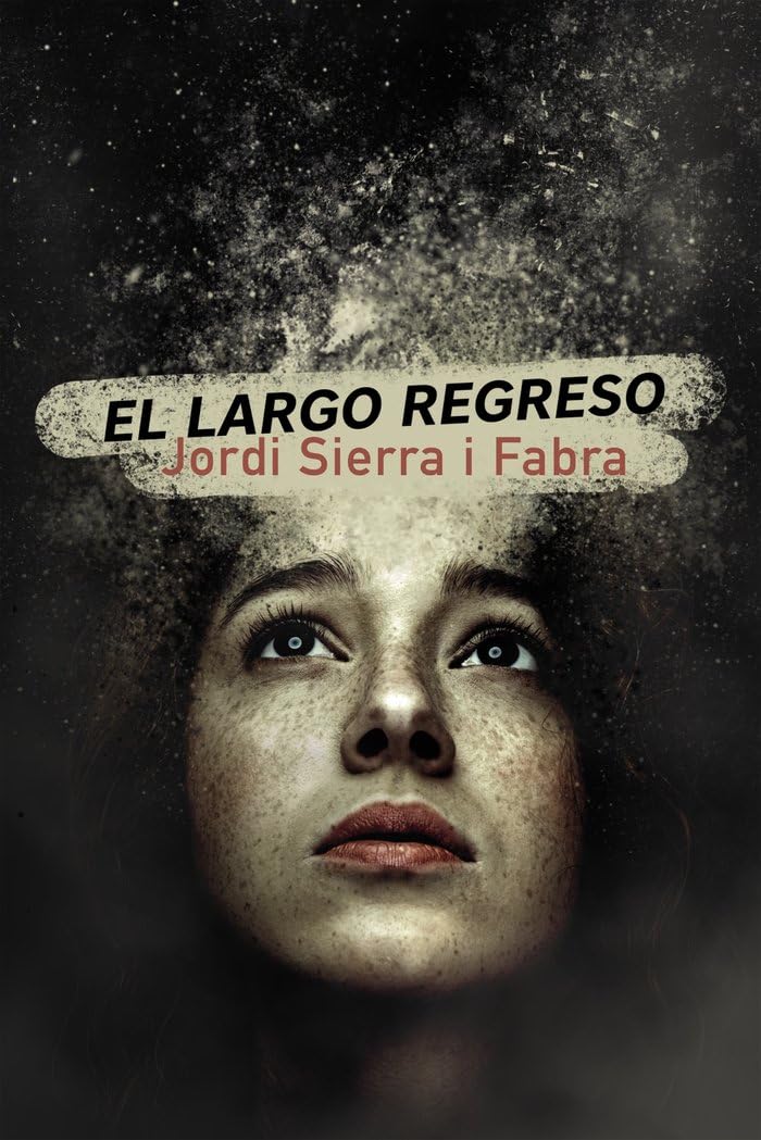 El largo regreso (LITERATURA JUVENIL - Narrativa juvenil) Fiction