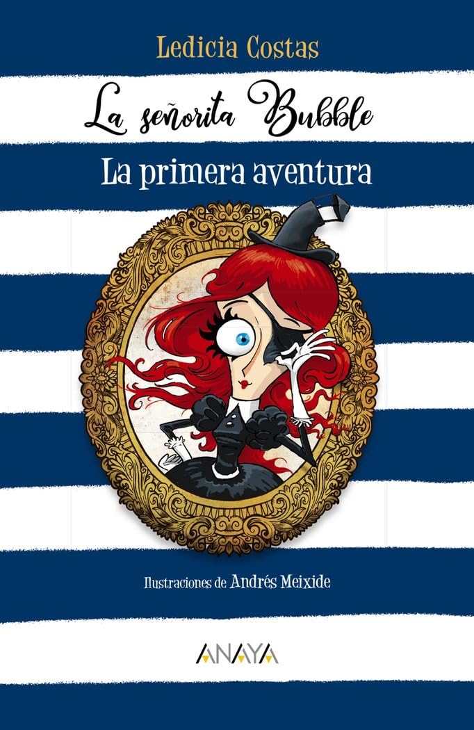 La señorita Bubble: La primera aventura (LITERATURA INFANTIL - Narrativa infantil) Novels & Short Stories