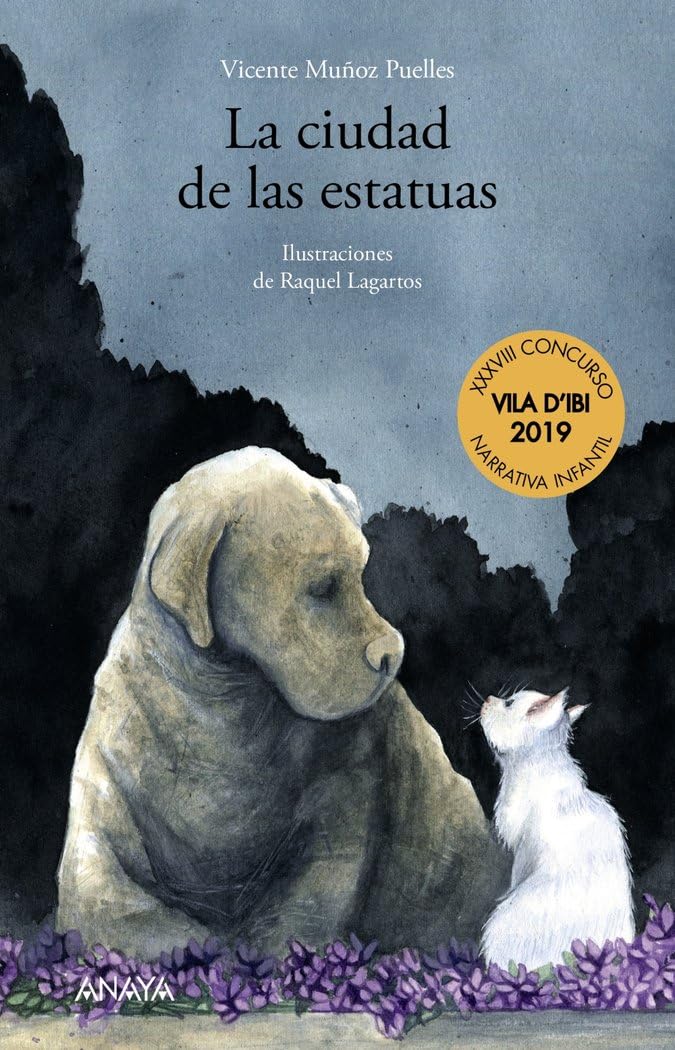 La ciudad de las estatuas (LITERATURA INFANTIL - Narrativa infantil) Novels & Short Stories