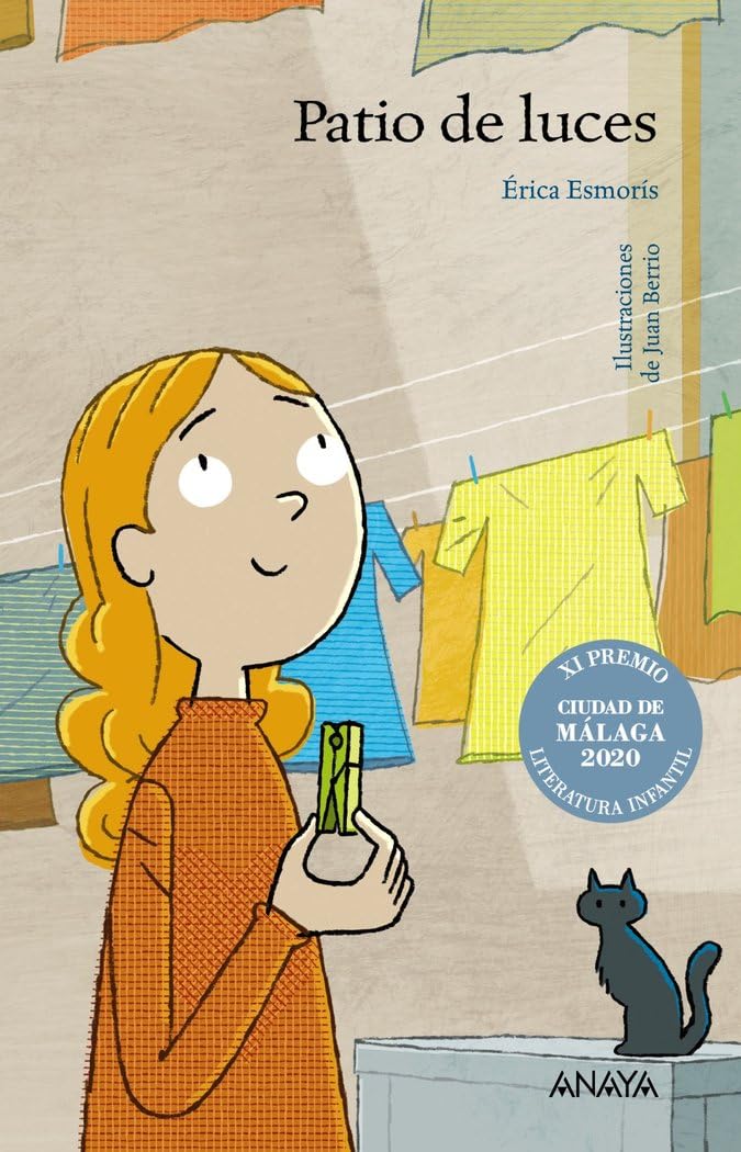 Patio de luces (LITERATURA INFANTIL - Premio Ciudad de Málaga) Novels & Short Stories