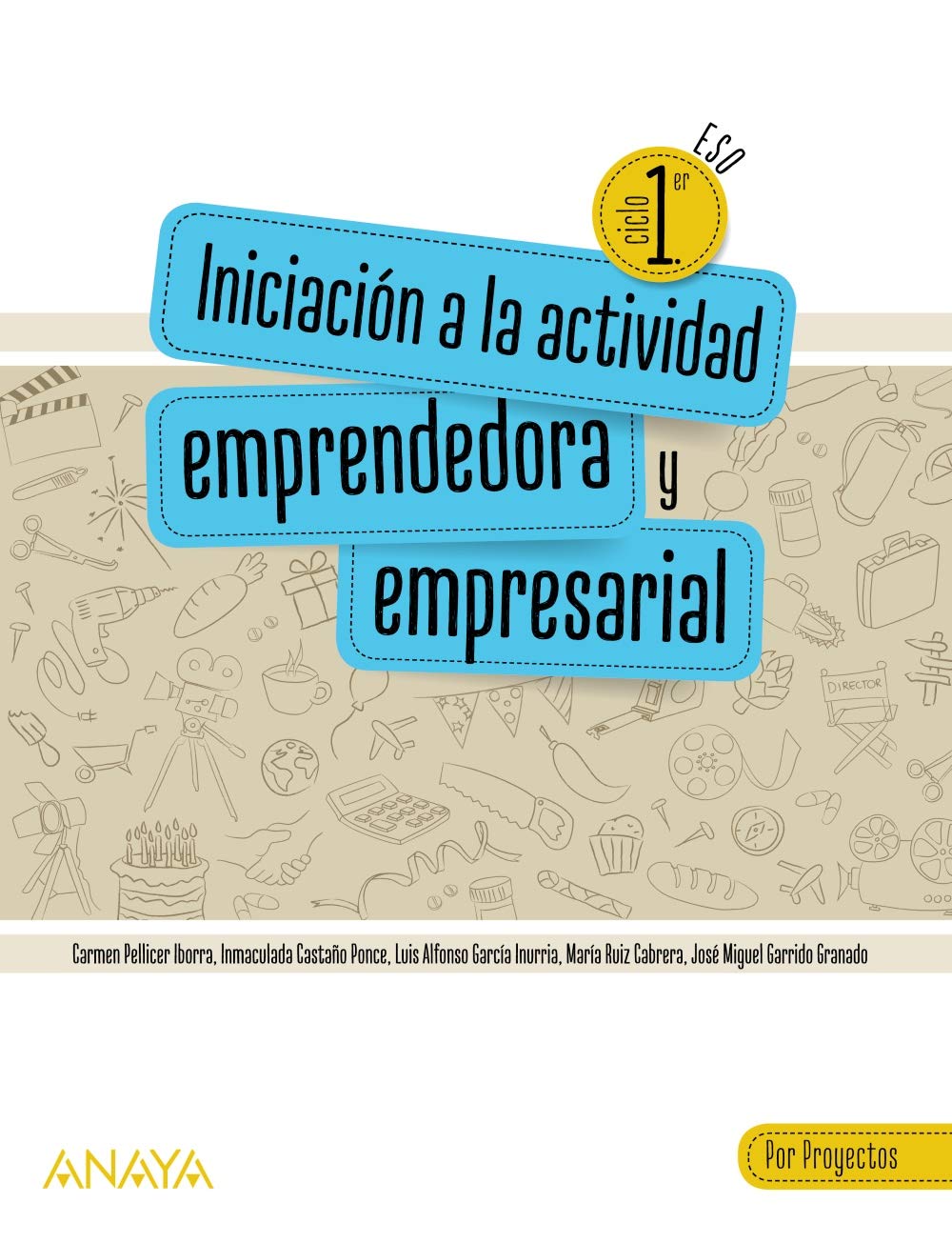 Iniciación a la actividad emprendedora y empresarial. Por Proyectos. book