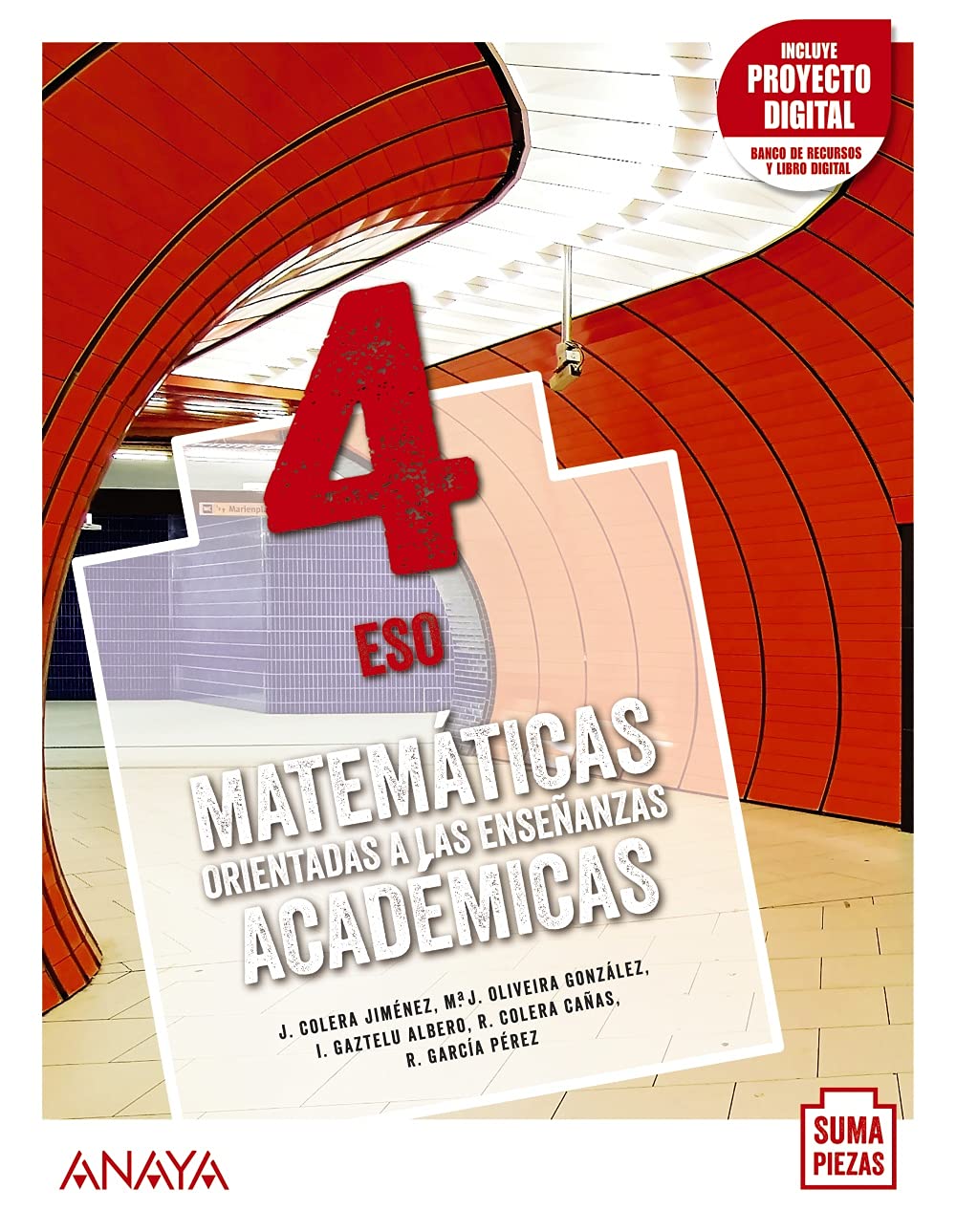 Matemáticas orientadas a las Enseñanzas Académicas 4. (Suma Piezas) Learning & Reference