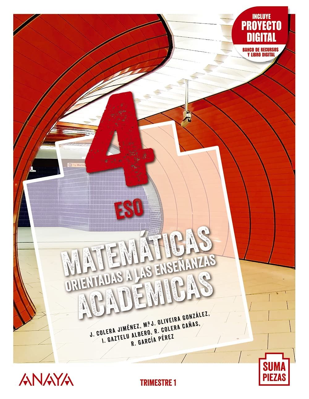 Matemáticas orientadas a las Enseñanzas Académicas 4. Trimestres. book