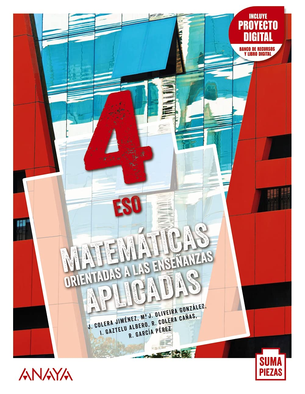 Matemáticas orientadas a las Enseñanzas Aplicadas 4. (Suma Piezas) Learning & Reference
