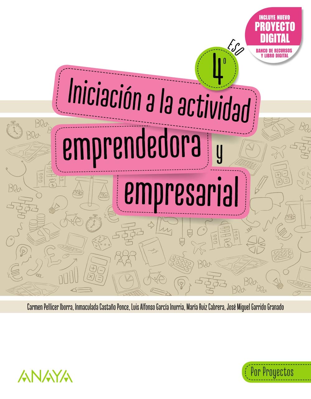 Iniciación a la Actividad Emprendedora y Empresarial 4. Por Proyectos. book