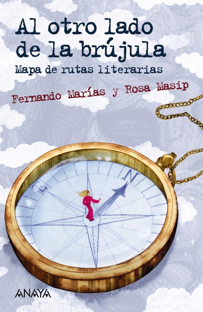 Al otro lado de la brújula: Mapa de rutas literarias book