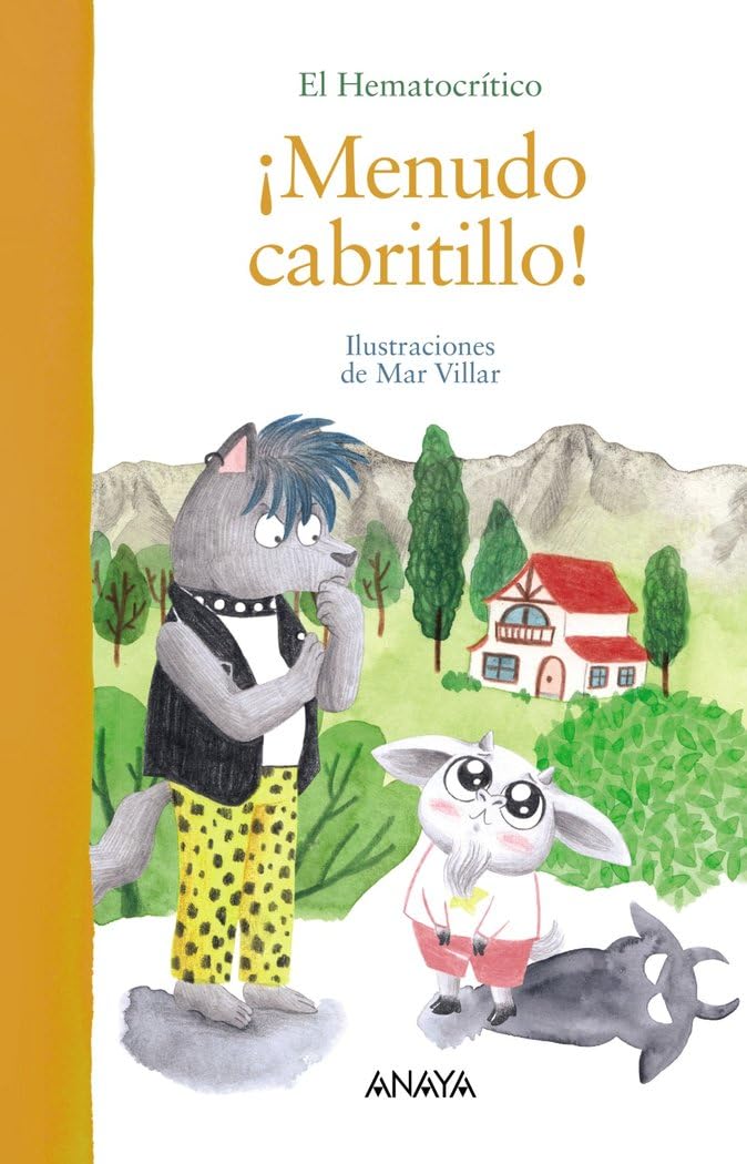 ¡Menudo cabritillo! (LITERATURA INFANTIL - El Bosque de los Cuentos) Novels & Short Stories